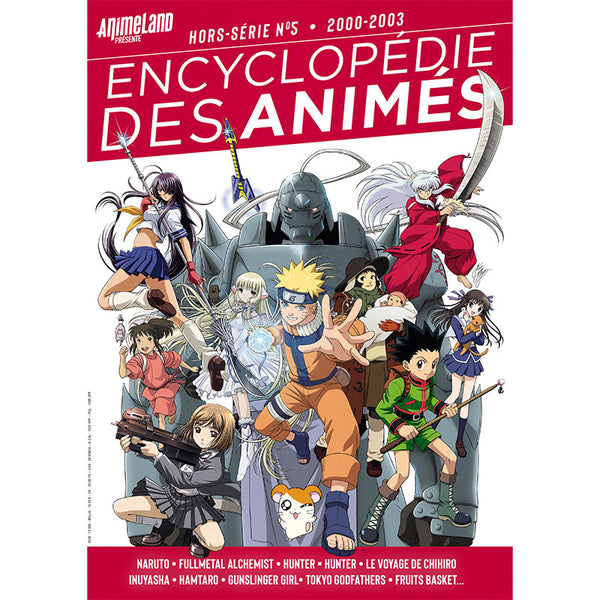 L'Encyclopédie des Animés - Volume 5 2000-2003