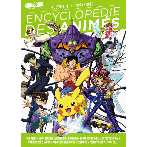 L'Encyclopédie des Animés - Volume 4 1994-1999