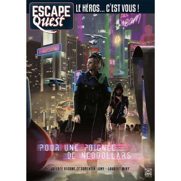 Escape Quest #5 - Pour une poignée de néodollars